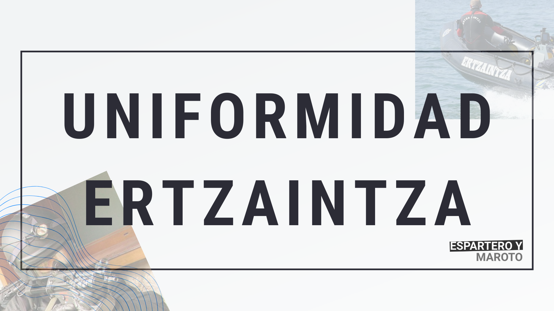 Uniforme Ertzaintza